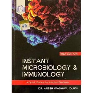 Instant Microbiology and Immunology