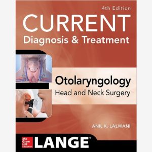 Current Diagnosis And Treatment Otolaryngology