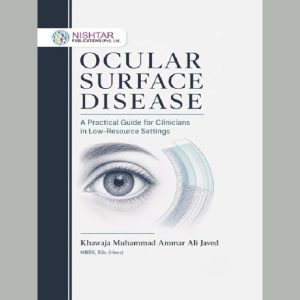 Ocular Surface Disease – A Practical Guide for Clinicians in Low-Resource Settings