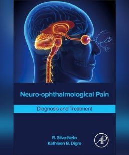 Neuro-ophthalmological Pain - Diagnosis and Treatment