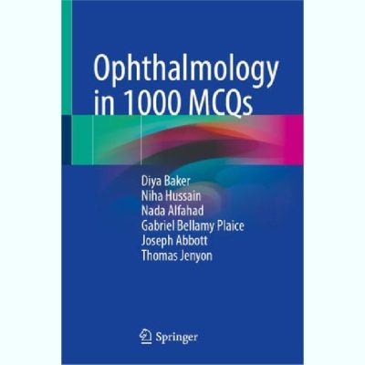 Ophthalmology in 1000 MCQs