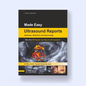 Made Easy Ultrasound Reports - 500+ Case Studies