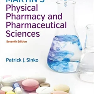 Martin’s Physical Pharmacy and Pharmaceutical Sciences 7th Edition
