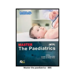 Master The Paediatrics