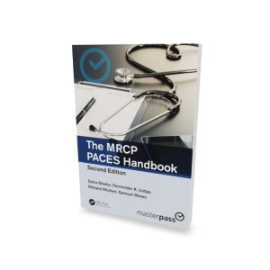 MasterPass The MRCP PACES Handbook, 2nd Edition