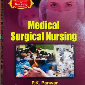 Panwar Medical Surgical Nursing by P.K. Panwar