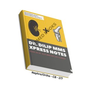 Dr. Dilip MMS Nephrology and Rheumatology Notes