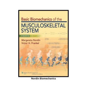 Nordin Biomechanics