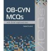 OB-GYN MCQS: WITH BRIEF EXPLANATIONS