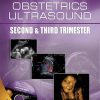OBSTETRICS ULTRASOUND: SECOND AND THIRD TRIMESTER