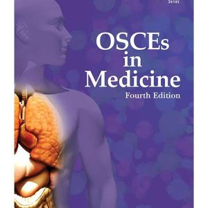 OSCES IN MEDICINE 4th EDITION