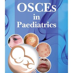 OSCEs IN PAEDIATRICS