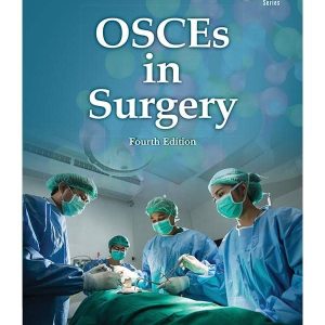 OSCEs IN SURGERY 4th EDITION