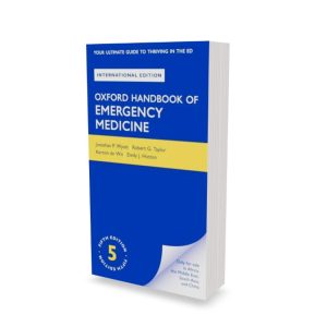 Oxford Handbook of Emergency Medicine - 5th Edition