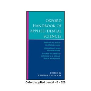Oxford Handbook of Applied Dental Sciences