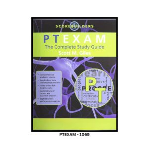 Scorebuilders PTEXAM The Complete Study Guide by Scott M. Giles