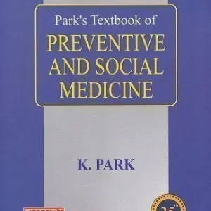 Park’s Textbook of Preventive and Social Medicine 25th Edition