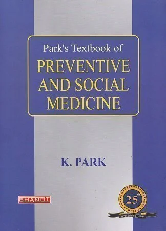 Park’s Textbook of Preventive and Social Medicine 25th Edition