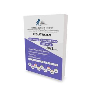 Rapid Access Guide Pediatrician MCQ Book Prometric Exam Questions