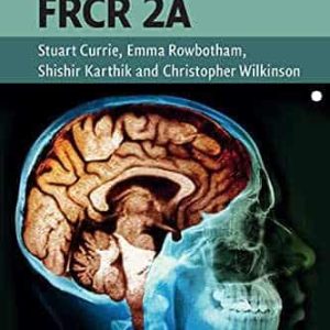 SBAs for the FRCR 2A by Stuart Currie