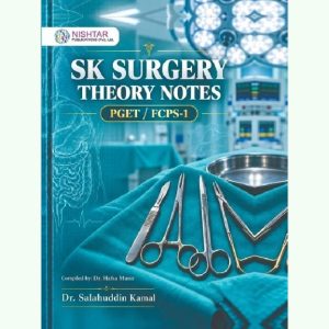 SK Surgery Theory Notes for PGET & FCPS-1