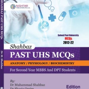 Shahbaz Past UHS MCQs Second Year MBBS and DPT Students