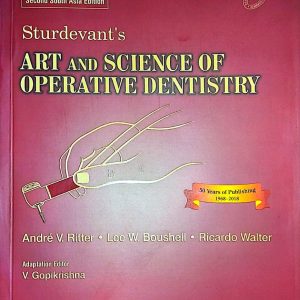 Sturdevant’s Art & Science of Operative Dentistry