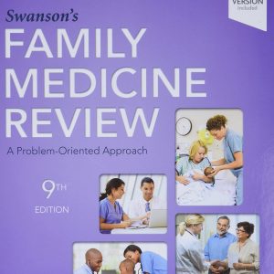 Swansons Family Medicine Review - 9th Edition