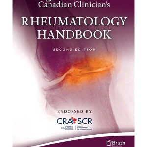 THE CANADIAN CLINICIAN'S RHEUMATOLOGY HANDBOOK-2ND EDITION