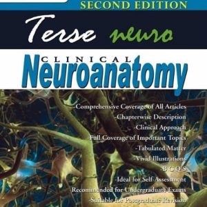 Terse Neuroanatomy By Anis Moosani