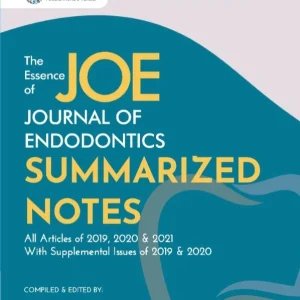 The Essence of JOE Journal of Endodontics  Summarized Notes