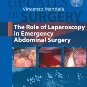 The Role of Laparoscopy in Emergency Abdominal Surgery