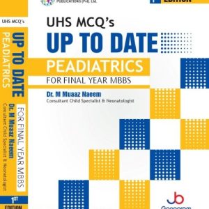 UHS MCQs Up To Date Peadiatrics for Final Year MBBS