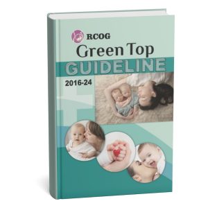 RCOG Green Top Guidelines | 2016 - 2024