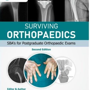 Surviving Orthopaedics - 2nd Edition