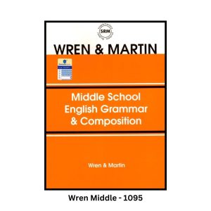 Wren and Martin Middle School English Grammar and Composition