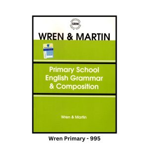 Wren and Martin Primary School English Grammar and Composition