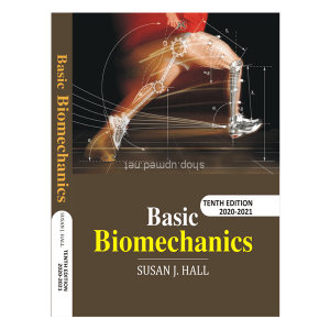 Basic Biomechanics by 10th Susan J. Hall