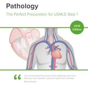 Cardiovascular Pathology The Perfect Preparation for USMLE Step 1