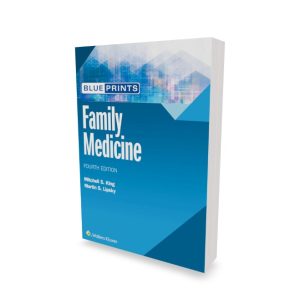 Blueprints Family Medicine, 4th Edition