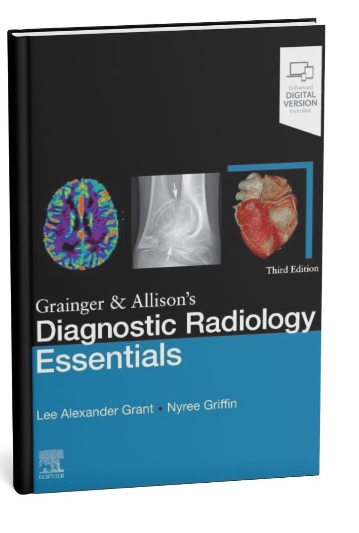 Grainger & Allison’s Diagnostic Radiology Essentials 3rd Edition