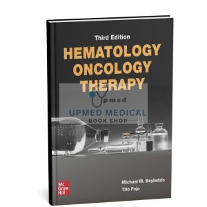 Hematology Oncology Therapy, Third Edition