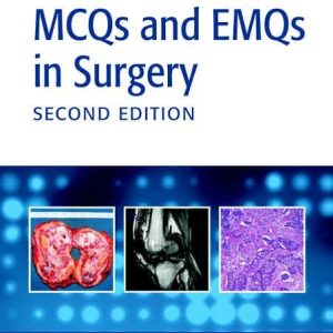A Bailey & Love Revision Guide MCQs and EMQs in Surgery 2nd Ed