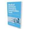 Medical Assistant Prometric Exam Guide - 1500 MCQs (Latest Edition)
