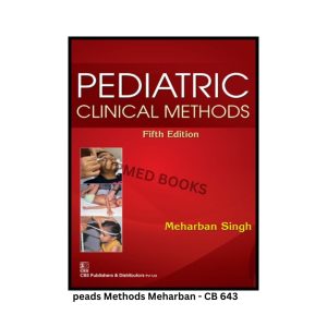 Pediatric Clinical Methods, Fifth Edition