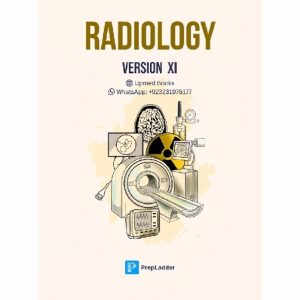 PrepLadder Radiology Version Xi - Latest Edition Notes