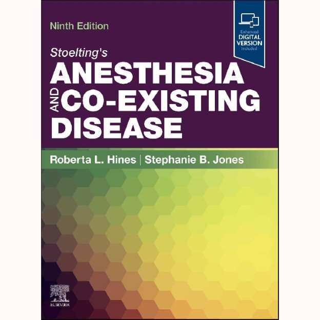 Stoelting's Anesthesia and Co-Existing Disease 9th Edition - Buy Online